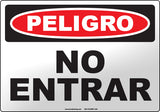 Danger: Do Not Enter Spanish Sign