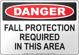 Danger: Fall Protection Required In This Area English Sign