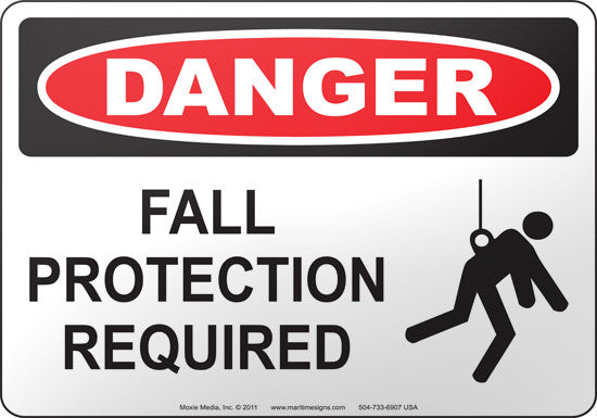 Danger: Fall Protection Required English Sign