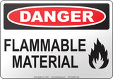 Danger: Flammable Material English Sign