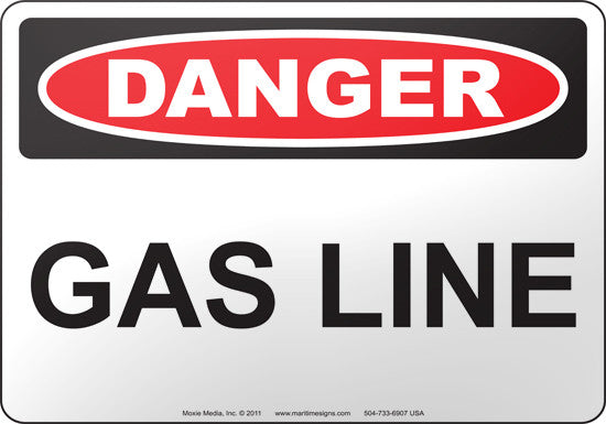 Danger: Gas Line English Sign