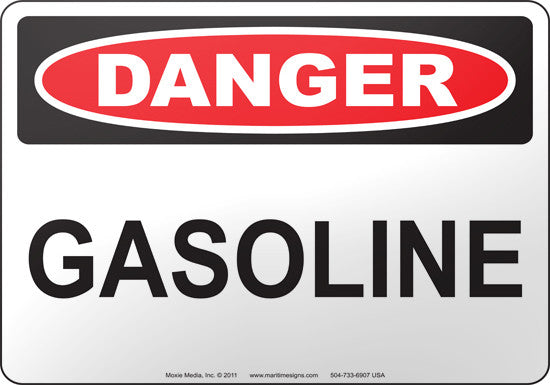 Danger: Gasoline English Sign
