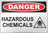 Danger: Hazardous Chemicals English Sign