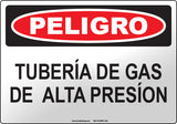 Danger: High Pressure Pipeline Spanish Sign