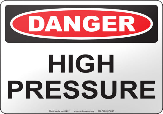 Danger: High Pressure