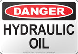 Danger: Hydraulic Oil English Sign