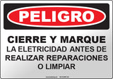 Danger: Lockout-Tagout Power Before Servicing, Repairing, Cleaning, or Retooling Equipment Spanish Sign