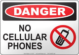 Danger: No Cellular Phones English Sign