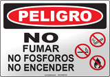 Danger: No Smoking Matches Open Flames Spanish Sign