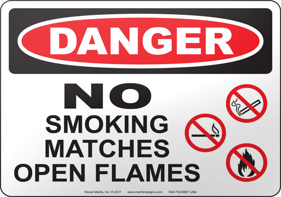 Danger: No Smoking Matches Open Flames English Sign