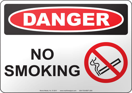 Danger: No Smoking English Sign