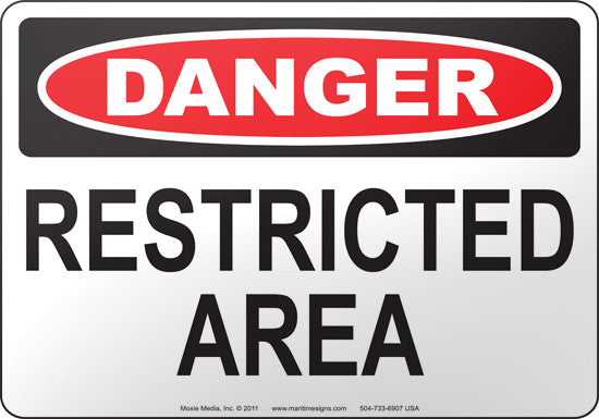 Danger: Restricted Area English Sign