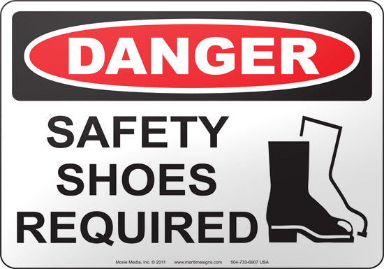 Danger: Safety Shoes Required English Sign