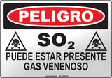 Danger: SO2 Poisonous Gas May Be Present Spanish Sign