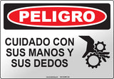 Danger: Watch Your Hands And Fingers Spanish Sign