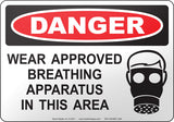 Danger: Wear Approved Breathing Apparatus In This Area English Sign