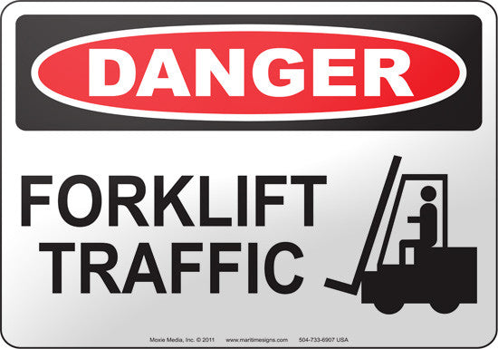 Danger: Forklift Traffic English Sign