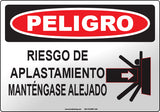 Danger: Crush Area Keep Clear Spanish Sign