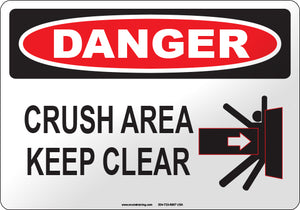 Danger: Crush Area Keep Clear