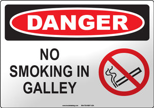 Danger: No Smoking in Galley