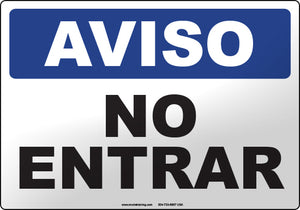 Notice: Do Not Enter