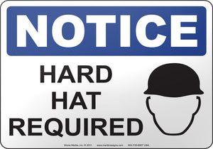 Notice: Hard Hat Required