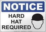 Notice: Hard Hat Required English Sign