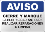 Notice: Lockout-Tagout Power Before Servicing, Repairing, Cleaning, or Retooling Equipment Spanish Sign