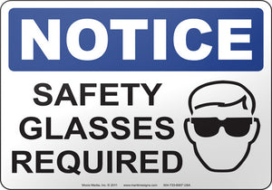 Notice: Safety Glasses Required