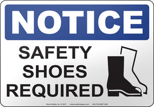 Notice: Safety Shoes Required