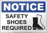 Notice: Safety Shoes Required English Sign