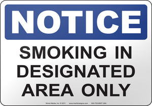 Notice: Smoking In Designated Area Only