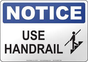 Notice: Use Handrail