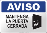 Notice: Keep Door Closed Spanish Sign