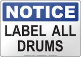 Notice: Label All Drums English Sign