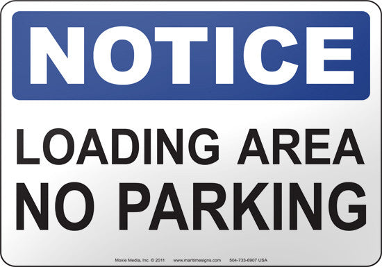 Notice: Loading Area No Parking – Moxie Training