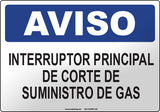 Notice: Main Gas Shut Off Spanish Sign