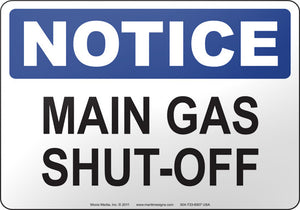 Notice: Main Gas Shut Off
