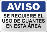 Notice: Gloves Required in this Area Spanish Sign