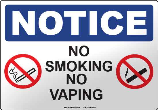 No Smoke Vape Notice: No Smoking No Vaping Moxie Training No Smoke Vape Notice: No Smoking No Vaping Moxie Training