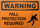 Warning: Fall Protection Required English Sign