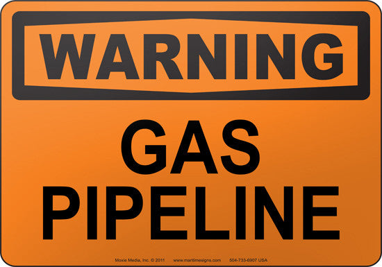 Warning: Gas Pipeline