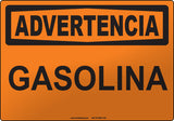 Warning: Gasoline Spanish Sign