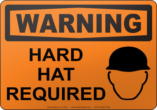 Warning: Hard Hat Required English Sign