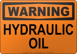 Warning: Hydraulic Oil English Sign