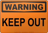 Warning: Keep Out English Sign