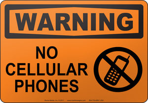 Warning: No Cellular Phones