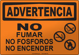 Warning: No Smoking Matches Open Flames Spanish Sign
