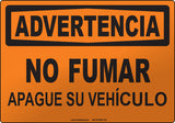 Warning: No Smoking Turn off Engine Spanish Sign