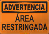 Warning: Restricted Area Spanish Sign